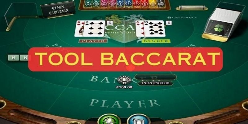 Khái niệm chung về tool baccarat